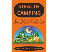Stealth Camping Word Search-Perfect for your Next Camping Trip: Puzzle