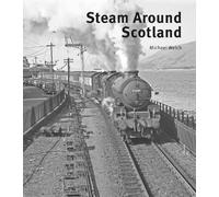 Steam Around Scotland