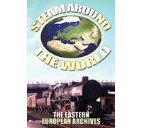 Steam Around the World: Eastern European Archives [DVD] [2005] [Region 1] [US Import] [NTSC]