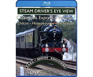Steam Driver's Eye View - Cathedrals Express: Volume 1 (Oxford - Honeybourne - Worcester)