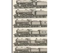 Steam Era Notebook: Classic Train Journal with Detailed Vintage Locomotives