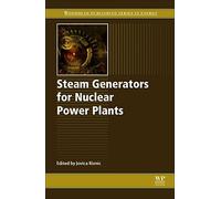 Steam Generators for Nuclear Power Plants (Woodhead Publishing Series in Energy)