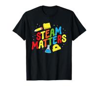 Steam Matters STEM Education Science Teacher T-Shirt