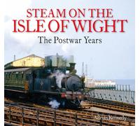 Steam on the Isle of Wight : The Postwar Years
