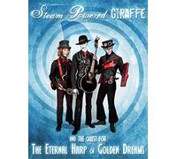 Steam Powered Giraffe: The Quest for The Eternal Harp of Golden Dreams