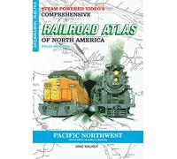 STEAM POWERED VIDEO'S COMPREHENSIVE RAILROAD ATLAS OF NORTH AMERICA - PACIFIC NORTHWEST (INCLUDING ALASKA & HAWAII)
