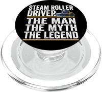 Steam Roller Driver The Man The Myth The Legend Road Roller PopSockets PopGrip for MagSafe