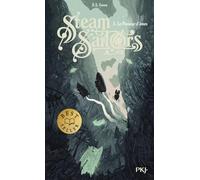 Steam Sailors - Tome 3 Le passeur d'âmes