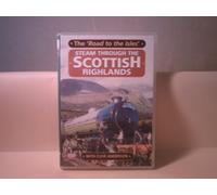 Steam Through The Scottish Highlands - The Road To The Isles [DVD]