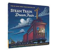 Steam Train, Dream Train: (Steam Train, Dream Train)