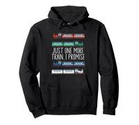 Steam Train Driver Trainspotting Locomotive Just One More Pullover Hoodie