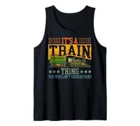 Steam Train Driver Trainspotting Locomotive Vintage It's A Tank Top