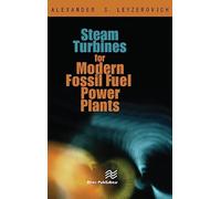 Steam Turbines for Modern Fossil-Fuel Power Plants