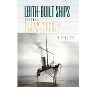 Steam Yachts [1875 - 1928] (Leith-Built Ships)