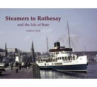 Steamers to Rothesay and the Isle of Bute