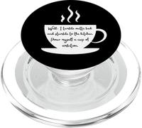 Steaming Coffee Cup Wake Up and have ambition PopSockets PopGrip for MagSafe