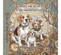 steampunk beagle in mosaic mandala forest: a mindful stress relief grey scale journey