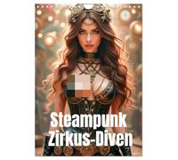 Steampunk circus divas UK-Version (Wall Calendar 2026 DIN A4 Portrait), CALVENDO 12 Month Wall Calendar