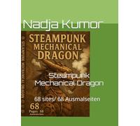 Steampunk Mechanical Dragon( Coloring pages ): 68 sites/ 68 Ausmalseiten