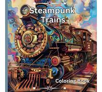 Steampunk Trains