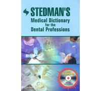 Stedman's Medical Dictionary for the Dental Professions
