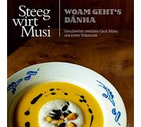 Steegwirt Musi - Woam Geht'S Dánha-Instrumental