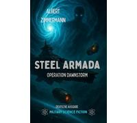 Steel Armada: Operation Dawnstorm (Steel Armada Saga)