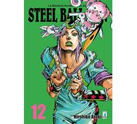 Steel Ball Run. Le Bizzarre Avventure Di Jojo. Vol. 12