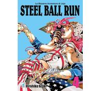 Steel ball run. Le bizzarre avventure di Jojo. Vol. 4