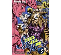 STEEL BALL RUN T.03 by HIROHIKO ARAKI