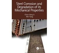 Steel Corrosion and Degradation of its Mechanical Properties