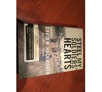Steel My Soldiers' Hearts: The Hopeless to Hardcore Transformation of 4th Battalion, 39th Infantry, United States Army, Vietnam