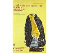 Steel Nibs are Sprouting : New Dalit Writing from South India: 2