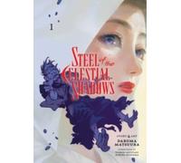 Steel of the Celestial Shadows, Vol. 1