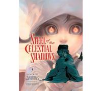 Steel of the Celestial Shadows, Vol. 3