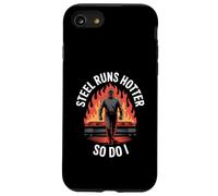 Steel Runs Hotter So Do I Steel Mill Worker Case for iPhone SE (2020) / 7 / 8