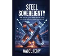 Steel Sovereignty: How the U.S. Steel-Nippon Steel Deal Reshapes America's Industrial Future