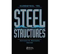 Steel Structures- EUROSTEEL '95: Proceedings of the 1st European conference, Athens, 18-20 May 1995