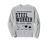 Steel Worker Handling Information Sweatshirt