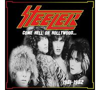 Steeler - Come Hell or Hollywood 1981-1982 - Red [Vinyl LP] [VINYL]