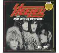 STEELER - Come Hell Or Hollywood 1981-1982 - Vinyl (gatefold yellow vinyl 2xLP)