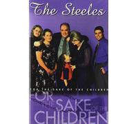 Steeles - For the Sake of the Children [CASSETTE]