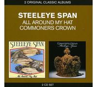 Steeleye Span - Classic Albums: All Around My Hat/Commoners Crown [Boxed Set]