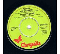 STEELEYE SPAN - STEELEYE SPAN - FIGHTING FOR STRANGERS - 7 inch vinyl / 45