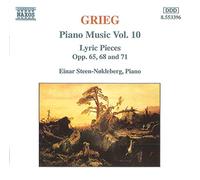 Steen-Nokleberg - GRIEG: Lyric Pieces, Books 8 - 10, Opp. 65, 68, and 71