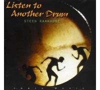 Steen Raahauge - Listen To Another Drum