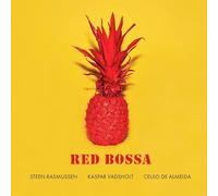 Steen Rasmussen / Kaspar Vadsholt / Celso De Almeida - Red Bossa [VINYL]