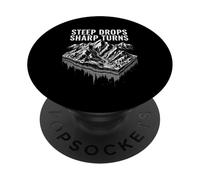 STEEP DROPS SHARP TURNS Mountain Adventure PopSockets Adhesive PopGrip