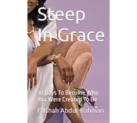 Steep In Grace: 30 Days To Become Who You Were Created To Be