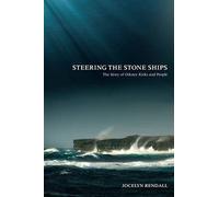 Steering the Stone Ships: A Story of Orkney Kirks and People